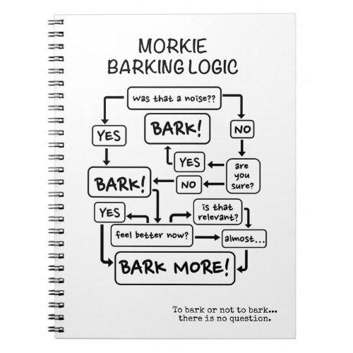 Morkie Barking Flow Chart Notebook