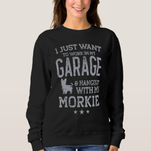 Morkie Dad Car Garage Hangout Men Sweatshirt
