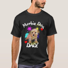 Morkie Dad Dog Lover Best Dog Dad Ever
