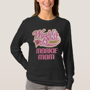 Morkie Mom Dog Breed Gift T-Shirt
