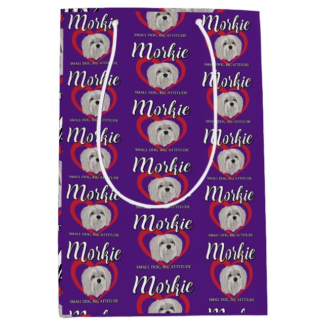 Morkie - Small Dog, Big Attitude - 3 Medium Gift Bag (Front)