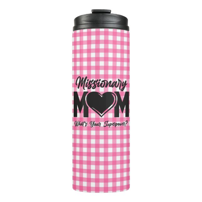 Mormon Missionary Mom Thermal Tumbler Drink Bottle (Front)