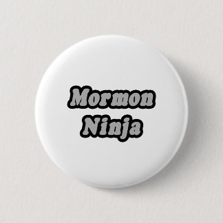 Mormon Ninja Pinback Button