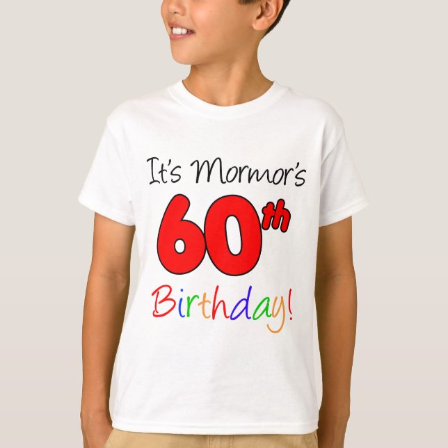 Mormor's 60th Birthday T-Shirt (Front)