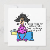 Morning Before Coffee Humor (Front)