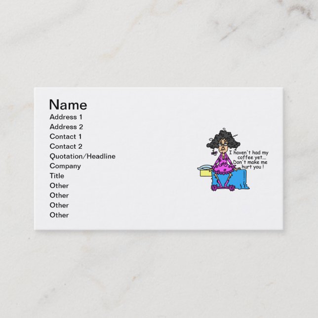 Morning Before Coffee Humor Business Card (Front)