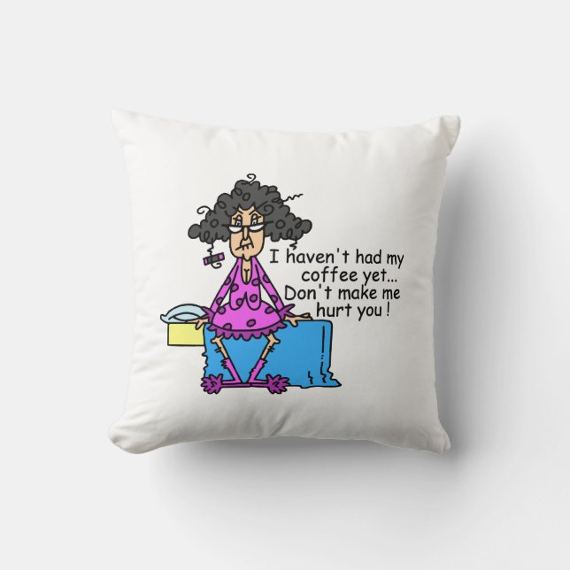 Morning Before Coffee Humor Throw Pillow (Front)