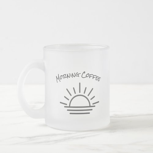Morning Coffee Evening Toddy glass Mug 11 oz  Frosted Glass Coffee Mug