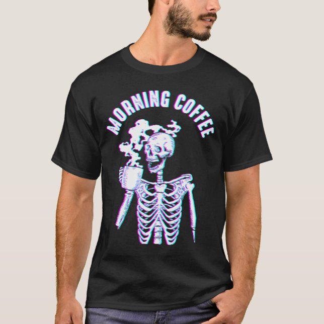 Morning Coffee Goth Aesthetic Skeleton Emo Egirl E T-Shirt (Front)