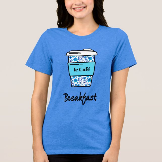 Morning Coffee in a Blue Floral Cup Tri-Blend Shirt (Front)