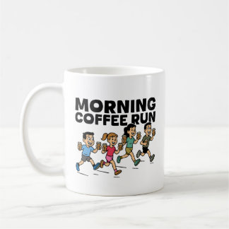 Morning coffee run mug