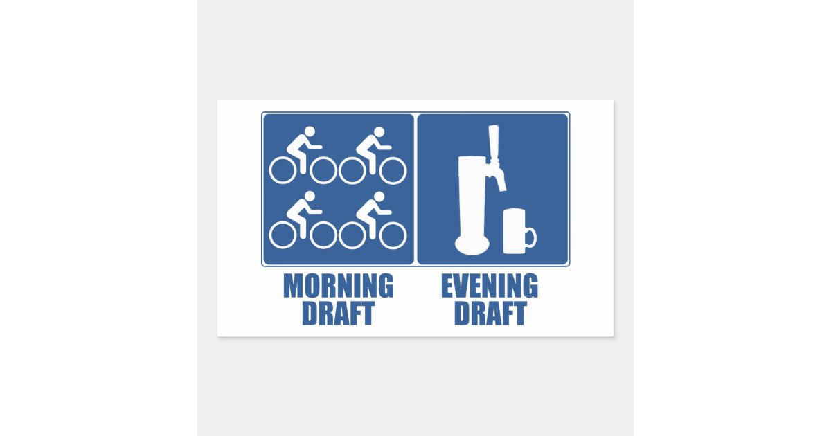 Morning Draft, Evening Draft Rectangular Sticker | Zazzle