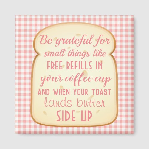 Morning Gratitude Quote Kitchen Magnet