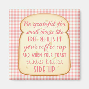 Morning Gratitude Quote Kitchen Magnet