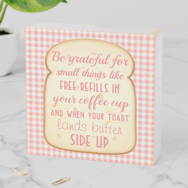 Morning Gratitude Quote Kitchen Wooden Box Sign (In Situ Horizontal)