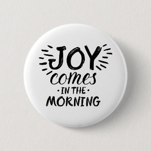 Morning Joy Art Scripture Art Quote Art Gospel Gra Button