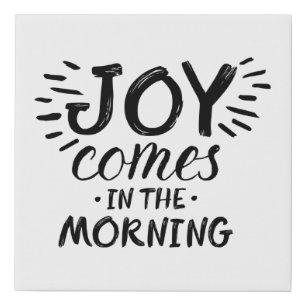 Morning Joy Art Scripture Art Quote Art Gospel Gra Faux Canvas Print