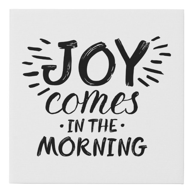 Morning Joy Art Scripture Art Quote Art Gospel Gra Faux Canvas Print (Front)