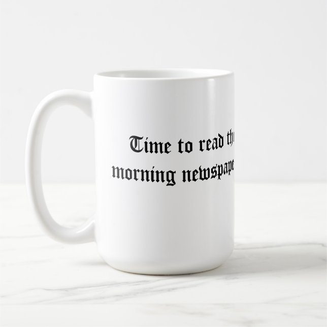 Morning memes mug. Gotta have it. Coffee Mug (Left)