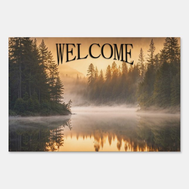 Morning Mist on River in the Pines Welcome Sign (Front)