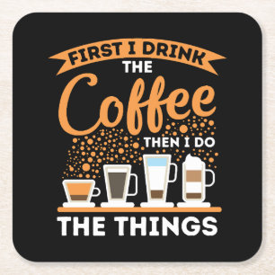 Morning Motivation Boost - Coffee Lover Mantra Square Paper Coaster