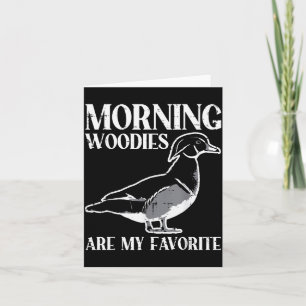 Morning My Favorite Duck Hunting Funny Hunter Men Card