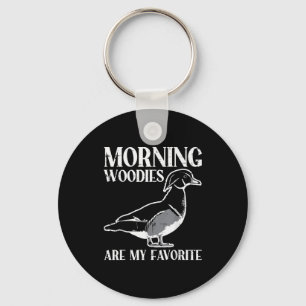Morning My Favorite Duck Hunting Funny Hunter Men Keychain