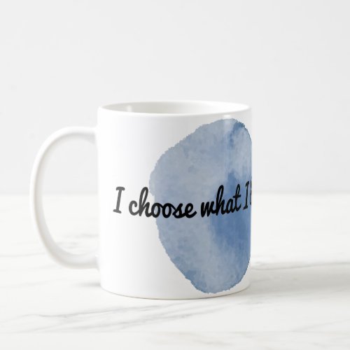 morning positive affirmations for working hard coffee mug
