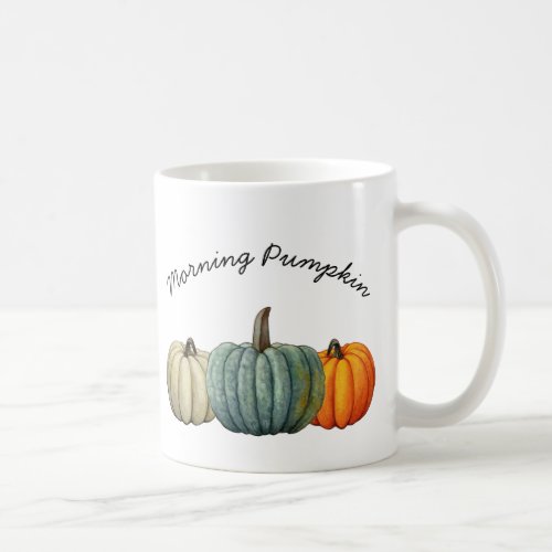 Morning Pumpkin Personalized Fall  Coffee Mug