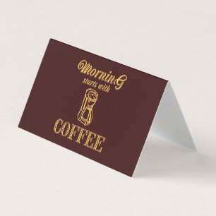 Morning starts with coffee business card