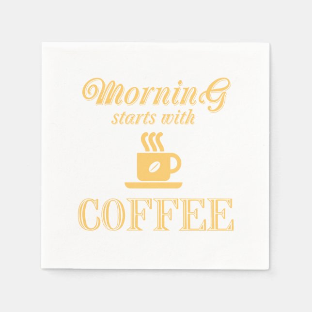 Morning starts with coffee napkins (Front)