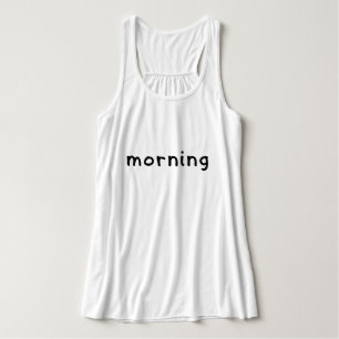 Morning Tank Top