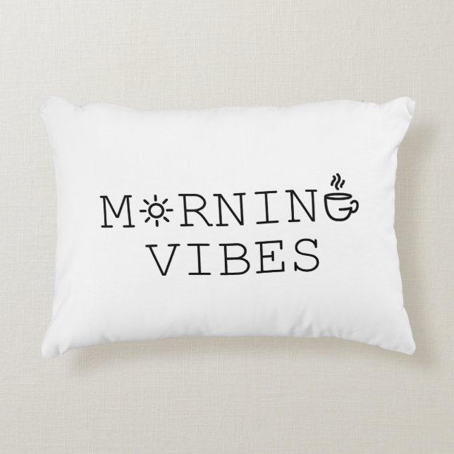 Morning Vibes Accent Pillow (Front)