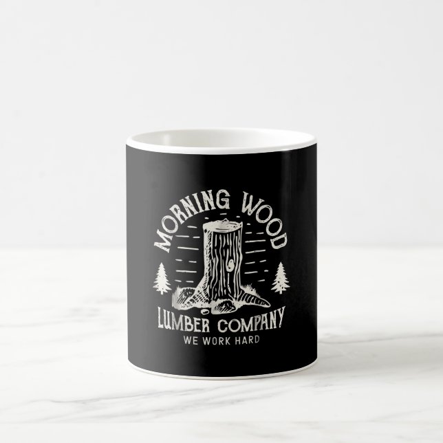 Morning Wood T Lumber Company  Camping Carpenter. Coffee Mug (Center)