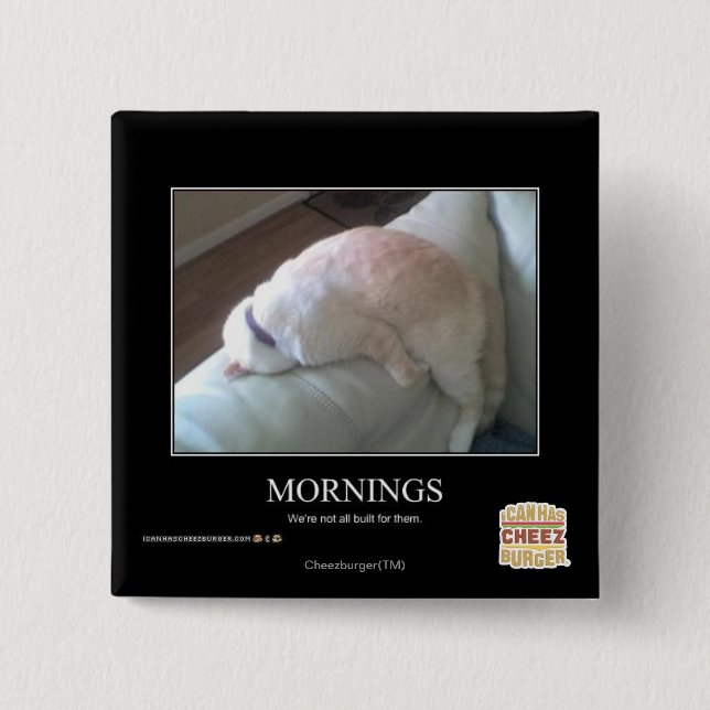 Mornings Button (Front)