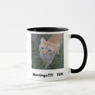Mornings?!!! YUK Mug