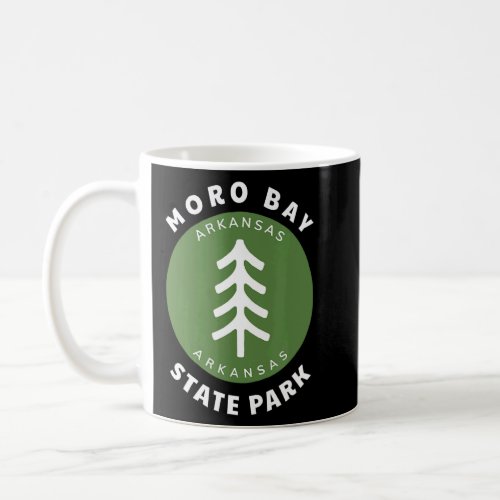 Moro Bay State Park Arkansas Vacation Souvenir  Coffee Mug