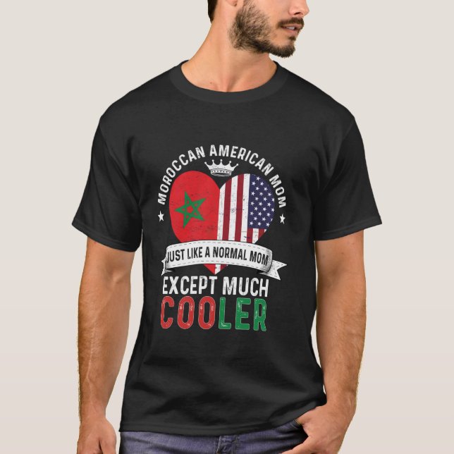 Moroccan American Mom Mothers Day Mama Morocco Fla T-Shirt (Front)