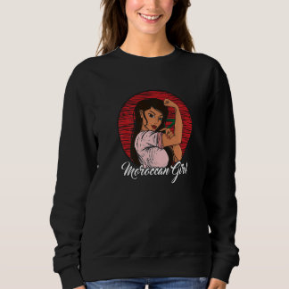 Moroccan Flag Morocco Moroccan Girl Sweatshirt