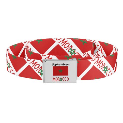 Morocco and Moroccan Flag with Your Name Belt
