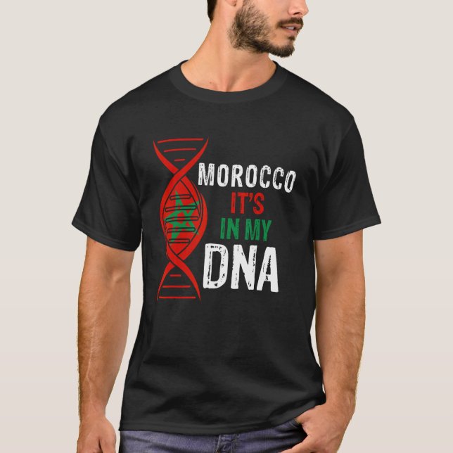 Morocco It's In My DNA Proud Moroccan Morocco Flag T-Shirt (Front)