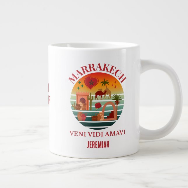 Morocco Veni Vidi Amavi Group Vacation MARAKKESH  Giant Coffee Mug (Right)