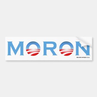 Moron Bumper Sticker
