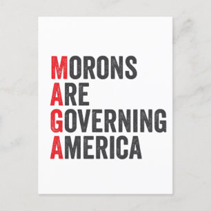 Morons Are Governing America 4th of July Holiday Postcard