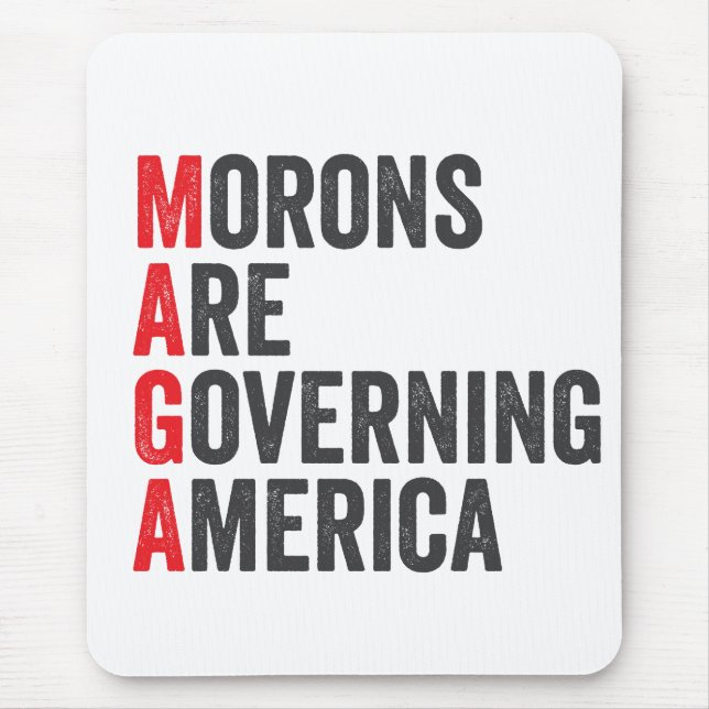 Morons Are Governing America 4th of July  Mouse Pad (Front)
