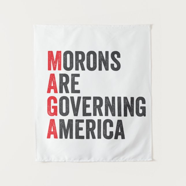 Morons Are Governing America 4th of July  Tapestry (Front)