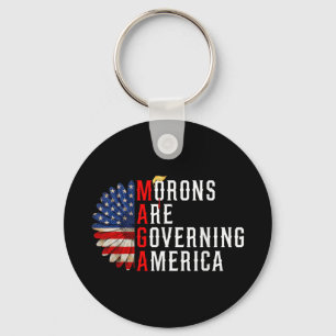Morons Are Governing America Funny Trump 2024  Keychain