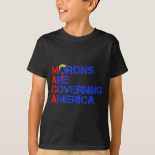 Morons Are Governing America Funny Trump 2024  T-Shirt