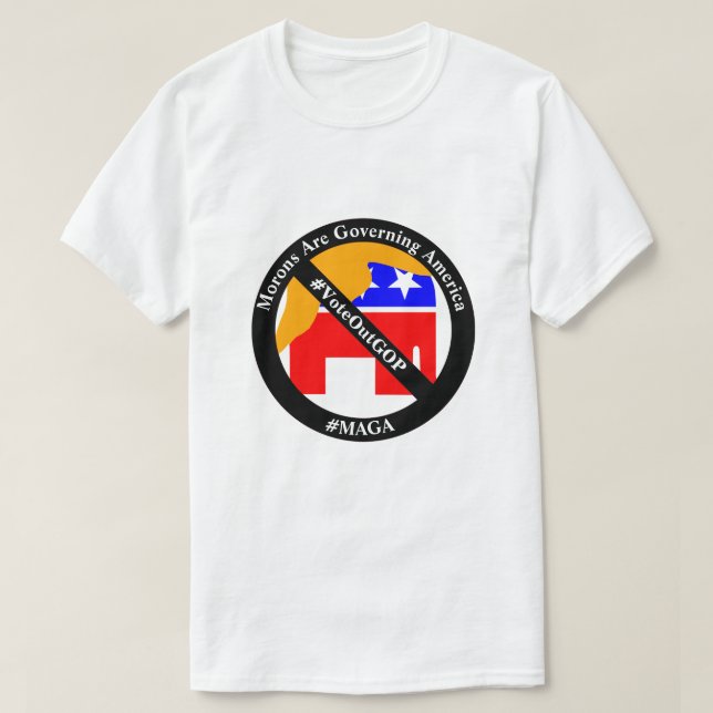 Morons Are Governing America T-Shirt (Design Front)