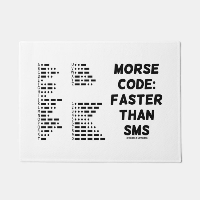 Morse Code: Faster Than SMS International Morse Doormat (Front)